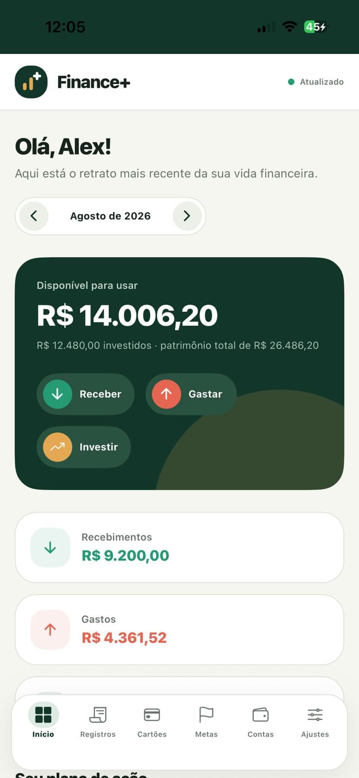 Tela inicial do Finance+ mostrando saldo disponível, recebimentos e gastos